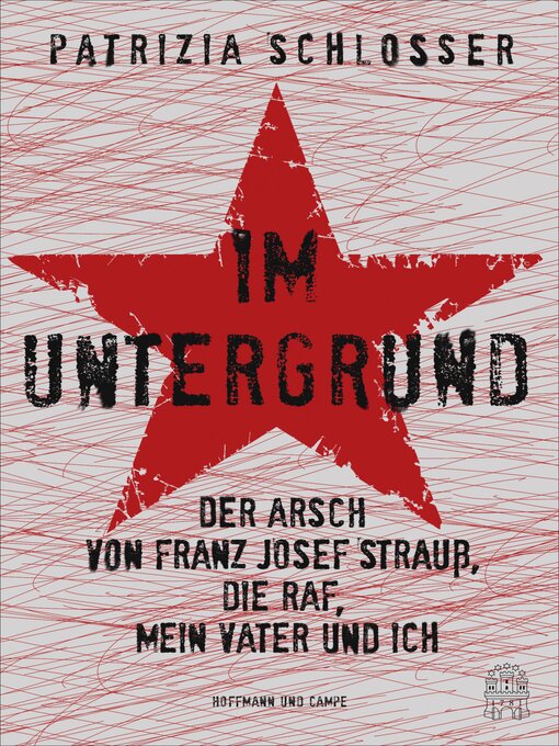 Title details for Im Untergrund by Patrizia Schlosser - Available